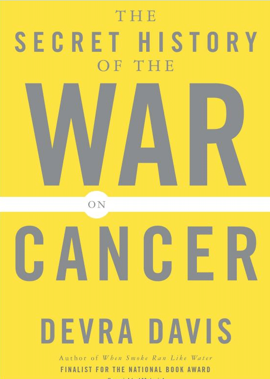 secret history of the war on cancer